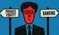 Drawing of a red man in a suit. Signs either side of him read "banking" and "private equity"